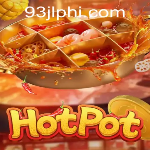 Exploring the Thrills of Hotpot: A Comprehensive Guide